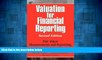 Full [PDF] Downlaod  Valuation for Financial Reporting?: Fair Value Measurements and Reporting,