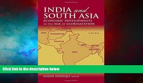 READ FREE FULL  India and South Asia: Economic Developments in the Age of Globalization  READ