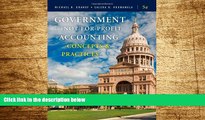 READ FREE FULL  Government and Not-for-Profit Accounting: Concepts and Practices  READ Ebook