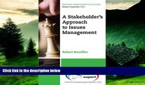 READ FREE FULL  A Stakeholder Approach to Issues Management (Strategic Management Collection)