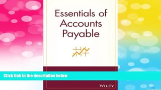 READ FREE FULL  Essentials of Accounts Payable  READ Ebook Full Ebook Free