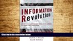 Must Have  Information Revolution : Using the Information Evolution Model to Grow Your Business