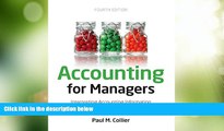 Big Deals  Accounting For Managers: Interpreting Accounting Information for Decision-Making  Free