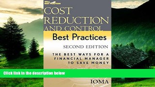 Must Have  Cost Reduction and Control Best Practices: The Best Ways for a Financial Manager to