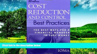 Must Have  Cost Reduction and Control Best Practices: The Best Ways for a Financial Manager to