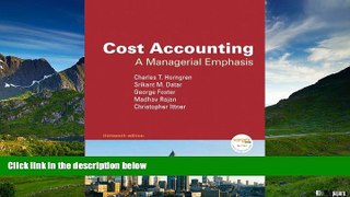 Must Have  Cost Accounting: A Managerial Emphasis Value Package (includes Student Solutions