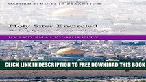 [PDF] Holy Sites Encircled: The Early Byzantine Concentric Churches of Jerusalem Full Online