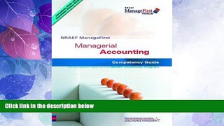 Big Deals  NRAEF ManageFirst: Managerial Accounting (NRAEF ManageFirst Program)  Free Full Read