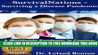 Download] Surviving a Disease Pandemic: SurvivalNations (Survival-Survival Planning Book 1)
