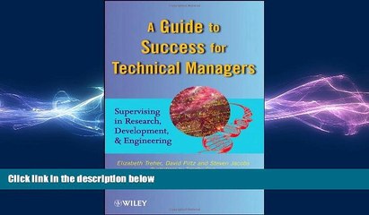 Free [PDF] Downlaod  A Guide to Success for Technical Managers: Supervising in Research,