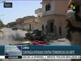 Fuerzas libias continúan la ofensiva contra el terrorismo en Sirte