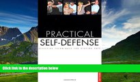 Full [PDF] Downlaod  Practical Self-Defense: Effective Techniques for Staying Safe (Tuttle