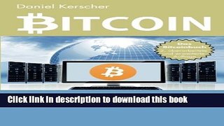 [Read PDF] Bitcoin: Funktionsweise, Risiken und Chancen der digitalen WÃ¤hrung (German Edition)