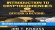 [Read PDF] Introduction to Cryptocurrencies: Mining Bitcoin   Beyond Download Online