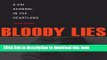 [PDF] Bloody Lies: A CSI Scandal in the Heartland Popular Colection