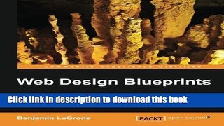 [Read PDF] Web Design Blueprints Download Online