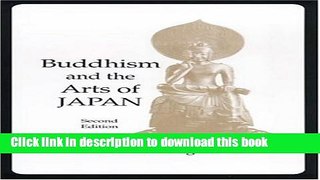 [PDF] Buddhism and the Arts of Japan Popular Online