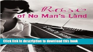 [PDF] Rose of No Man s Land Popular Online