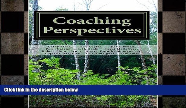 READ book Coaching Perspectives: Center for Coaching Certification FREE BOOOK ONLINE