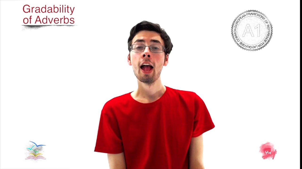 A1 46 Gradability Adverbs