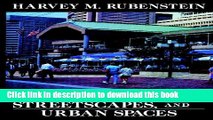 [PDF] Pedestrian Malls, Streetscapes, and Urban Spaces Full Online