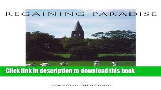 [PDF] Regaining Paradise: Englishness and the Early Garden City Movement Popular Online