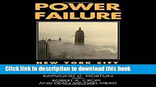 [PDF] Power Failure: New York City Politics and Policy since 1960 Popular Colection