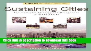 [PDF] Sustaining Cities: Environmental Planning and Management in Urban Design Popular Online