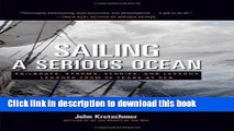 [PDF] Sailing a Serious Ocean: Sailboats, Storms, Stories and Lessons Learned from 30 Years at Sea