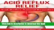 [PDF] Acid Reflux Relief - Acid Reflux Natural Remedies Popular Online