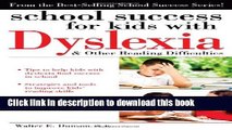 [PDF] School Success for Kids with Dyslexia and Other Reading Difficulties Popular Online