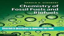 [PDF] Chemistry of Fossil Fuels and Biofuels Popular Online