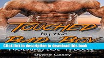 [PDF] Romance: Touched by the Bad Boy: Nothing but Trouble (Bad Boy Romance Series) Reads Full Ebook