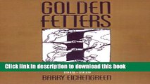[PDF] Golden Fetters: The Gold Standard and the Great Depression, 1919-1939 (NBER Series on