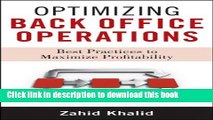 [PDF] Optimizing Back Office Operations: Best Practices to Maximize Profitability Popular Colection