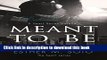 [PDF] Meant To Be: A Heart Series Companion Novel (The Heart Series) Reads Full Ebook
