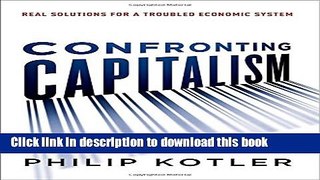 [PDF] Confronting Capitalism: Real Solutions for a Troubled Economic System Full Online