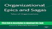[PDF] Organizational Epics and Sagas: Tales of Organizations Popular Colection