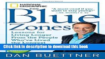 [PDF] The Blue Zones: Lessons for Living Longer From the People Who ve Lived the Longest Full Online