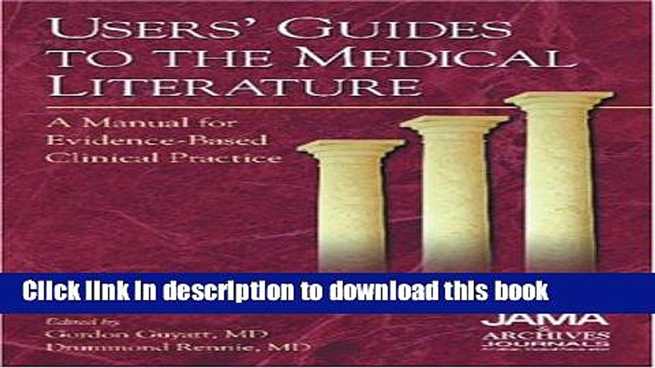 [Popular Books] Users  Guide to the Medical Literature: The Manual for Every Physician with CDROM