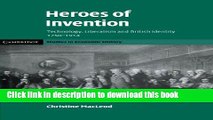 Collection Book Heroes of Invention: Technology, Liberalism and British Identity, 1750-1914