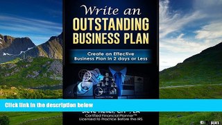 READ FREE FULL  Write an Outstanding Business Plan: Create an Effective Business Plan in 2 days