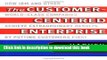 New Book The Customer-Centered Enterprise: How IBM and Other World-Class Companies Achieve