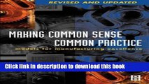 New Book Making Common Sense Common Practice: Models For Manufacturing Excellence