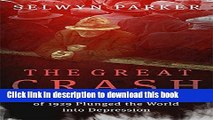 Collection Book The Great Crash: How the Stock Market Crash of 1929 Plunged the World into