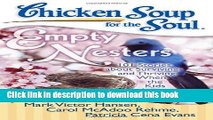 Collection Book Chicken Soup for the Soul: Empty Nesters: 101 Stories about Surviving and Thriving