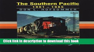 Collection Book The Southern Pacific, 1901-1985