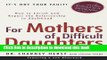 New Book For Mothers of Difficult Daughters: How to Enrich and Repair the Relationship in Adulthood