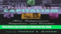 Collection Book Creating Modern Capitalism: How Entrepreneurs, Companies, and Countries Triumphed