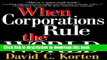New Book When Corporations Rule the World (Kumarian Press Books for a World That Works)